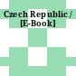 Czech Republic / [E-Book]