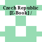 Czech Republic [E-Book] /