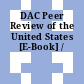 DAC Peer Review of the United States [E-Book] /