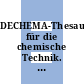 DECHEMA-Thesaurus für die chemische Technik. 2. Alphabetischer Teil.