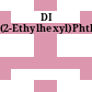 DI (2-Ethylhexyl)Phthalat.