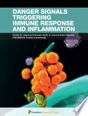 Danger Signals Triggering Immune Response and Inflammation [E-Book] /