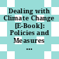 Dealing with Climate Change [E-Book]: Policies and Measures in IEA Member Countries /