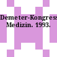 Demeter-Kongress-Kalender Medizin. 1993.