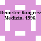 Demeter-Kongress-Kalender Medizin. 1996.