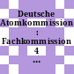 Deutsche Atomkommission : Fachkommission 4 (Strahlenschutz) Referatesammlung