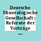 Deutsche Mineralogische Gesellschaft : Referate der Vorträge der Jahrestagung. 0051 : Frankfurt/M., 1.-8.10.1973.