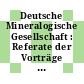 Deutsche Mineralogische Gesellschaft : Referate der Vorträge der Jahrestagung. 0053 : Heidelberg, 15.-20.9.1975.