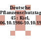 Deutsche Pflanzenschutztagung. 45 : Kiel, 06.10.1986-10.10.1986.