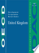 Development Co-operation Reviews: United Kingdom 1998 [E-Book] /