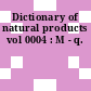 Dictionary of natural products vol 0004 : M - q.