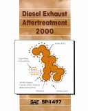 Diesel exhaust aftertreatment. 2000 : [SAE 2000 world congress] /