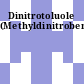 Dinitrotoluole (Methyldinitrobenzole)