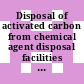 Disposal of activated carbon from chemical agent disposal facilities / [E-Book]