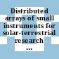 Distributed arrays of small instruments for solar-terrestrial research : report of a workshop [E-Book] /