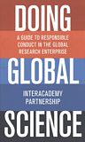 Doing global science : a guide to responsible conduct in the global research enterprise /