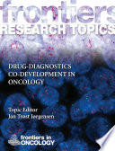 Drug-Diagnostics Co-Development in Oncology [E-Book] /
