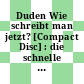 Duden Wie schreibt man jetzt? [Compact Disc] : die schnelle Trainingssoftware zur neuen deutschen Rechtschreibung /