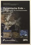 Dynamische Erde - Zukunftsaufgaben der Geowissenschaften : Strategieschrift /