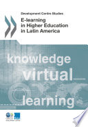E-Learning in Higher Education in Latin America [E-Book] /