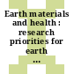 Earth materials and health : research priorities for earth science and public health [E-Book] /