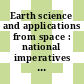 Earth science and applications from space : national imperatives for the next decade and beyond [E-Book] /