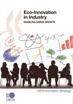 Eco-innovation in industry : enabling green growth /