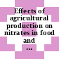 Effects of agricultural production on nitrates in food and water with particular reference to isotope studies : Proceedings and report of a panel of experts : Wien, 04.06.1973-08.06.1973.