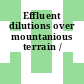 Effluent dilutions over mountanious terrain /