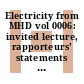 Electricity from MHD vol 0006: invited lecture, rapporteurs' statements and discussions, round table discussions, indexes : Symposium on magnetohydrodynamic electrical power generation: proceedings : Warszawa, 24.07.68-30.07.68