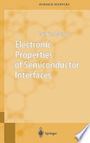 Electronic properties of semiconductor interfaces : 17 tables /