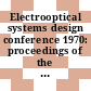 Electrooptical systems design conference 1970: proceedings of the technical program : New-York, NY, 22.09.70-24.09.70.