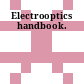 Electrooptics handbook.