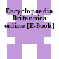 Encyclopaedia Britannica online [E-Book]