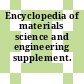 Encyclopedia of materials science and engineering supplement.