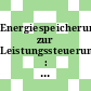 Energiespeicherung zur Leistungssteuerung : Tagung Köln 4. und 5. November 1987 /