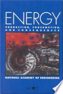 Energy : production, consumption, and consequences /