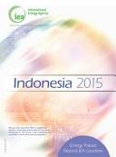 Energy Policies Beyond IEA Countries: Indonesia 2015 [E-Book] /
