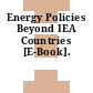 Energy Policies Beyond IEA Countries [E-Book].