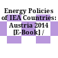 Energy Policies of IEA Countries: Austria 2014 [E-Book] /