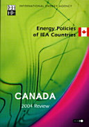 Energy Policies of IEA Countries: Canada 2004 [E-Book] /