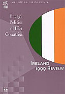 Energy Policies of IEA Countries: Ireland 1999 [E-Book] /