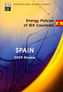 Energy Policies of IEA Countries: Spain 2009 [E-Book] /