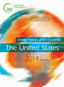 Energy Policies of IEA Countries: The United States 2014 [E-Book] /