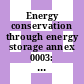 Energy conservation through energy storage annex 0003: SPEOS dorigny and associated projects on aquifer thermal energy storage : Abschlussbericht.