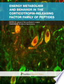 Energy metabolism and behavior in the corticotropin-releasing factor family of peptides [E-Book] /