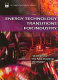 Energy technology transitions for industry : strategies for the next industrial revolution /