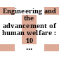 Engineering and the advancement of human welfare : 10 outstanding achievements, 1964-1989 [E-Book] /