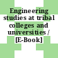 Engineering studies at tribal colleges and universities / [E-Book]