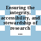 Ensuring the integrity, accessibility, and stewardship of research data in the digital age / [E-Book]